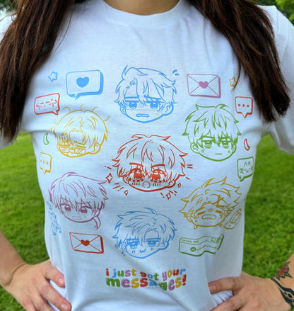 I Just Got Your Messages Tees